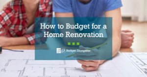 How to Plan a Home Renovation Budget?